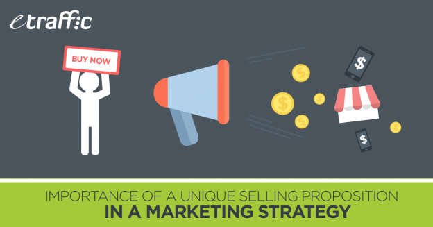 importance of unique selling proposition in marketing strategy