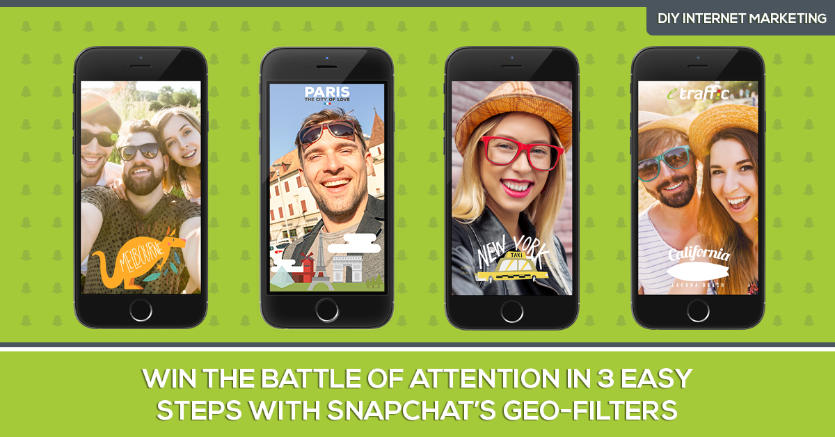 Win the Battle of Attention in 3 Easy Steps with Snapchat’s Geofilters Web
