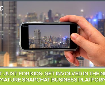 Not Just for Kids Get Involved in the New, Mature Snapchat Business Platform_FB
