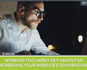 Key Hacks for Increasing your Website's conversions