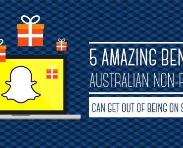 5 Amazing Benefits Australian Non-Profits Can Get Out of Being on Snapchat