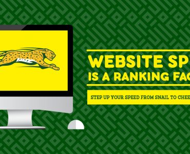 Website Speed is a Ranking Factor - Step Up Your Speed from Snail to Cheetah