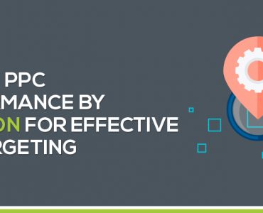 Review PPC Performance by Location for Effective Geotargeting