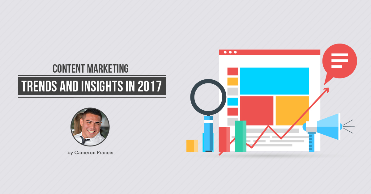 Content Marketing Trends and Insights 2017