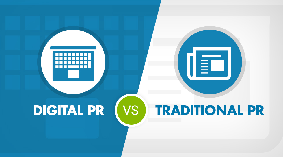 Traditional PR Vs Digital PR