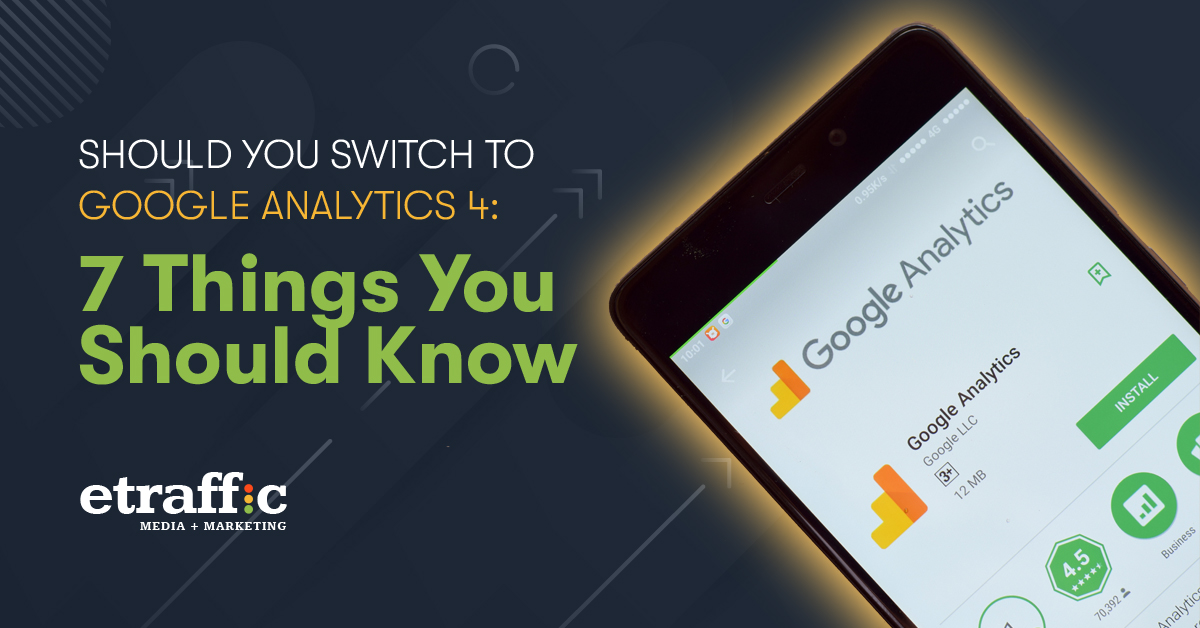 Why Switch to Google Analytics 4