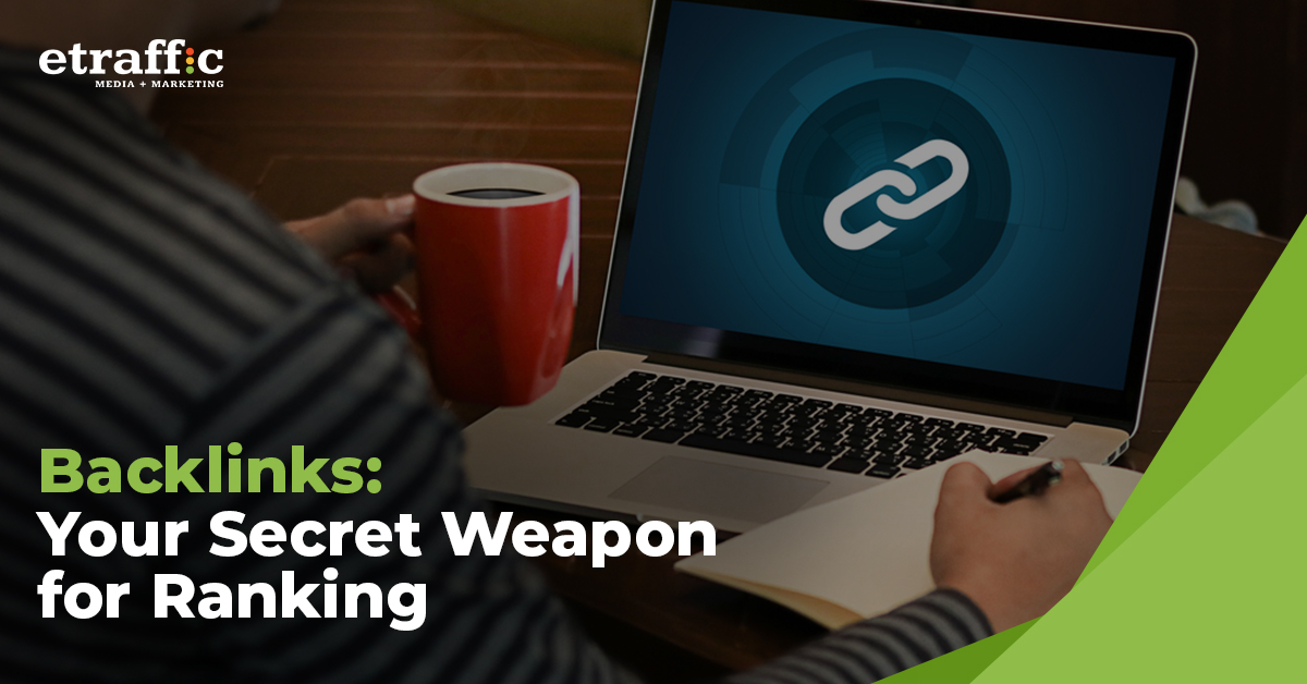 Backlinks: Weapon for Ranking